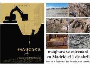 Estreno en Madrid del documental “Maqbara” el 1 de abril de 2016